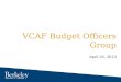 VCAF Budget Officers Group