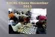 EXCEL Chess November 2011