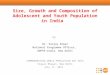 Size, Growth and Composition of Adolescent and Youth Population in India