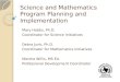 Science and Mathematics  Program Planning and Implementation