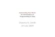 Automating Your Work: An Introduction to  Programming in  Stata