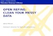 Open Refine: Clean your messy data