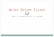 Write Better Essays