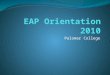 EAP Orientation 2010