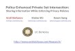 Policy-Enhanced Private Set Intersection: Sharing Information While Enforcing Privacy Policies
