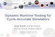 Dynamic Runtime Testing for Cycle-Accurate Simulators
