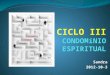 CICLO III CONDOMíNIO ESPIRITUAL