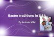 Easter traditions in  USA