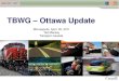 TBWG – Ottawa Update