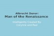 Albrecht Durer: Man of the Renaissance