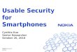 Usable Security for Smartphones
