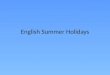 English Summer Holidays