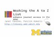 Working the A to Z List enhance journal access in the OPAC