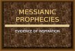 MESSIANIC PROPHECIES