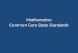 Mathematics Common Core State Standards