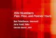 ISN Numbers Fast, Free, and Forever Yours