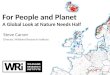For People and Planet A Global Look at Nature Needs Half  