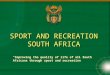 SPORT AND RECREATION SOUTH AFRICA