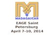 EAGE Saint Petersburg  April 7-10, 2014