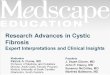 Research Advances in Cystic Fibrosis Expert Interpretations and Clinical Insights