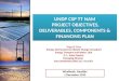 UNDP  csp tt nam  project OBJECTIVES, DELIVERABLES, COMPONENTS & FINANCING PLAN
