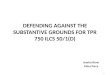 Defending against the substantive grounds for  tpr 750 ILCS 50/1(D)