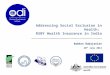 Addressing Social Exclusion in Health:  RSBY Health Insurance in India