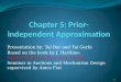 Chapter 5: Prior-independent Approximation