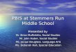 PBIS at Stemmers Run Middle School