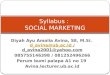 Syllabus :  SOCIAL MARKETING