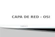 CAPA DE RED - OSI