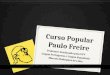 Curso Popular Paulo Freire