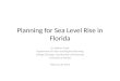 Planning for Sea Level Rise in Florida