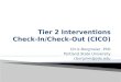 Tier 2  Interventions Check-In/Check-Out (CICO)