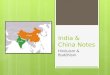 India & China Notes