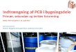 Indtrængning af PCB i bygningsdele Primær, sekundær og tertiær forurening