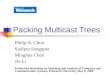 Packing Multicast Trees