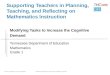 Supporting Teachers in Planning, Teaching, and Reflecting on Mathematics Instruction