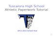 Tuscarora High School Athletic Paperwork Tutorial