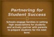 Partnering for Student Success