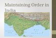 Maintaining Order in India