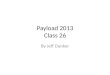 Payload 2013 Class 26