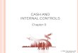 Cash and Internal  Controls