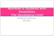 Nutrition & Students with Disabilities The Developing Child