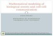 Mathematical modeling of biological events and cell-cell communication