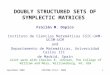 DOUBLY STRUCTURED SETS OF SYMPLECTIC MATRICES