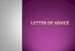 Letter of Advice
