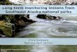 Long-term monitoring lessons from Southeast Alaska national  p arks