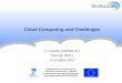 Cloud Computing and Challenges