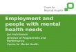 Employment and people with mental health needs